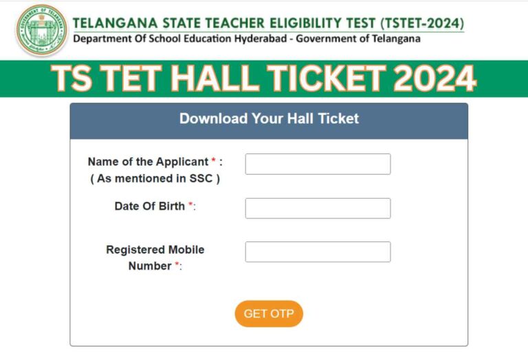 TS TET Hall Ticket 2024, Telangana TET Exam Date & Admit Card Download