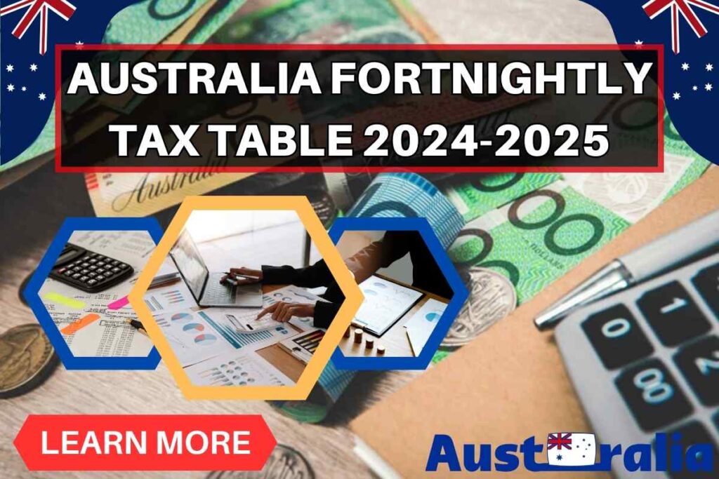 Australia Fortnightly Tax Table 2024-2025