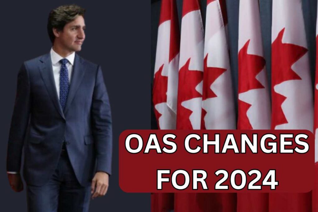 OAS Changes For 2024